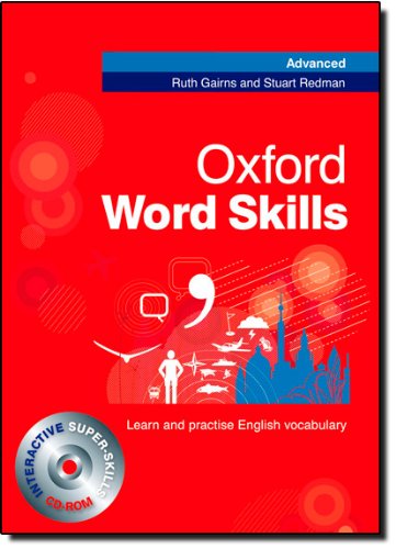 - Oxford Word Skills. Advanced. Student's Book with CD-ROM