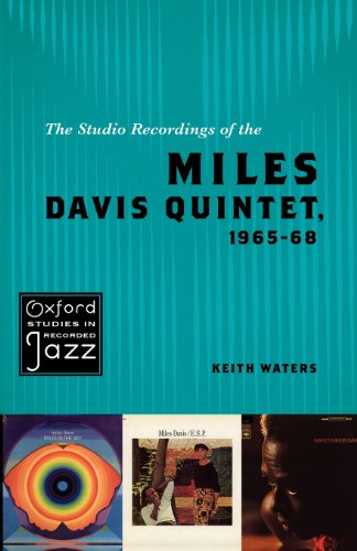 - The Studio Recordings of the Miles Davis Quintet, 1965-68 (Oxford Studies in Recorded Jazz)