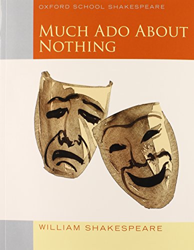 - Oxford School Shakespeare - Fourth Edition: Ab 11. Schuljahr - Much Ado about Nothing: Reader