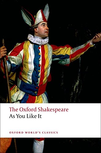  - As You Like it: The Oxford Shakespeare (World Classics)