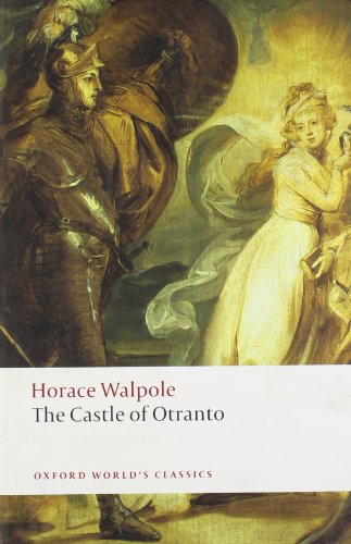 - The Castle of Otranto: A Gothic Story (Oxford World's Classics)