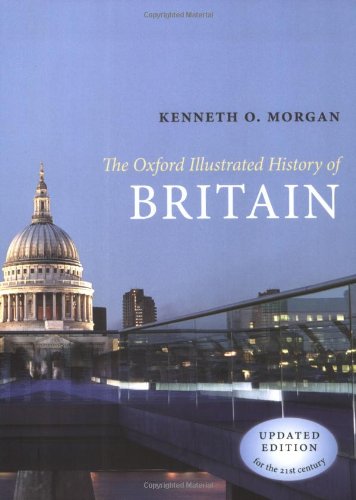  - The Oxford Illustrated History of Britain (Oxford Illustrated Histories)