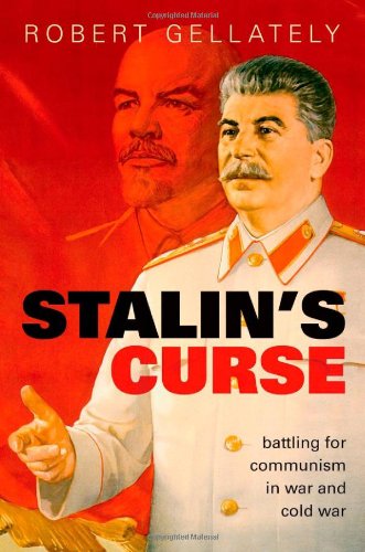 - Stalin's Curse: Battling for Communism in War and Cold War
