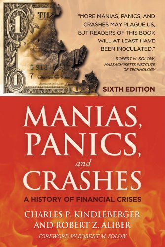 - Manias, Panics and Crashes: A History of Financial Crises