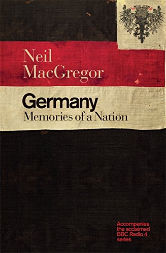  - Germany: Memories of a Nation