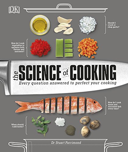  - The Science of Cooking: Every question answered to give you the edge