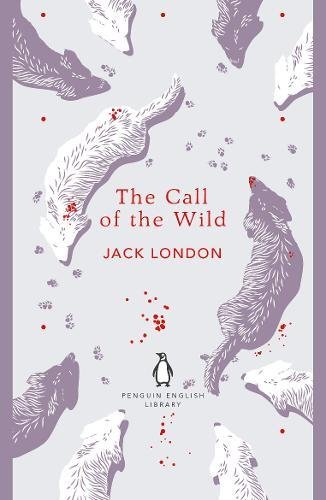 - The Call of the Wild (The Penguin English Library)