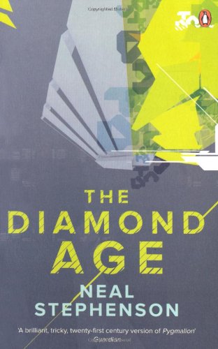 - The Diamond Age