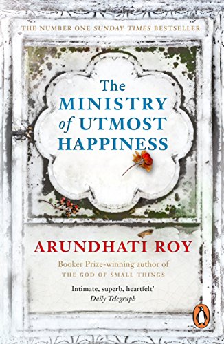  - The Ministry of Utmost Happiness: ‘The Literary Read of the Summer’ - Time