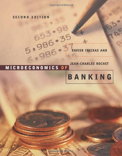 - Microeconomics of Banking