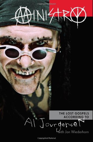  - Ministry: The Lost Gospels According to Al Jourgensen