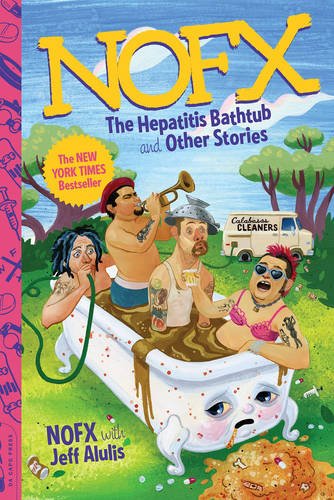  - NOFX: The Hepatitis Bathtub and Other Stories