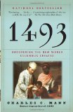  - 1491: New Revelations of the Americas Before Columbus