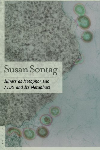  - Illness as Metaphor and AIDS and Its Metaphors