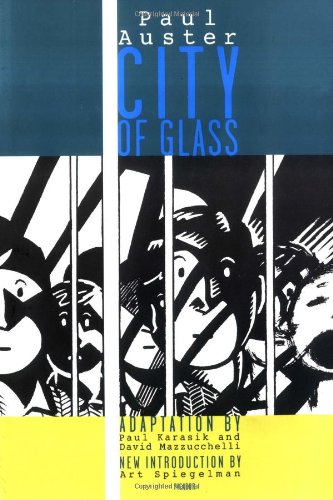 - City of Glass. A Graphic Mystery: (New York Trilogy)