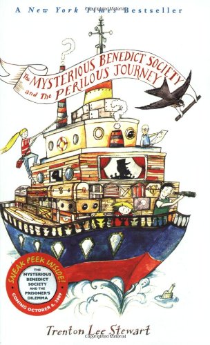 - The Mysterious Benedict Society and the Perilous Journey