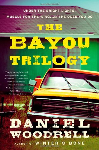  - The Bayou Trilogy: Under the Bright Lights, Muscle for the Wing, and The Ones You Do