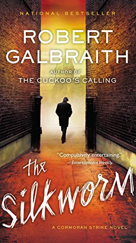 - The Silkworm (A Cormoran Strike Novel, Band 2)