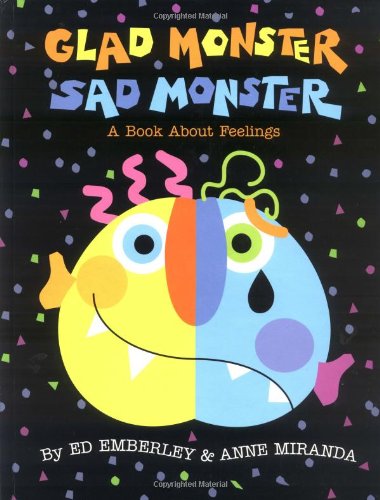 Ed Emberley - Glad Monster, Sad Monster