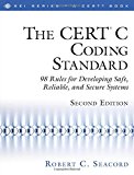  - Secure Coding in C and C++ (SEI Series in Software Engineering)