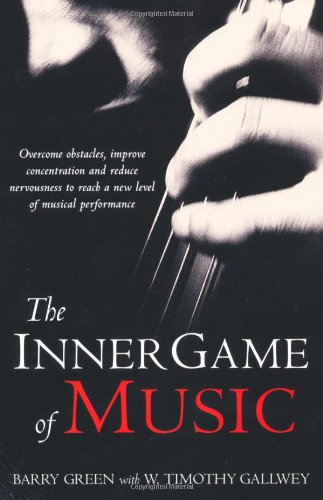 - Inner Game of Music
