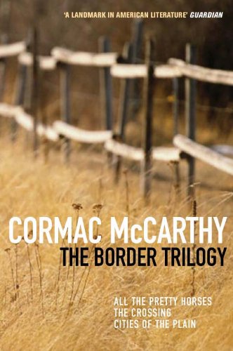 - The Border Trilogy