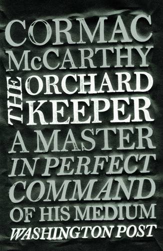 - The Orchard Keeper