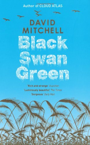  - Black Swan Green