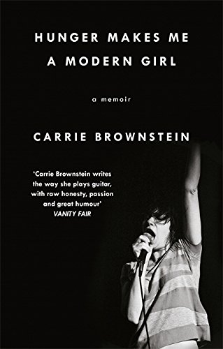  - Hunger Makes Me a Modern Girl: A Memoir