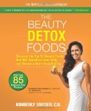  - Crazy Sexy Diet: Eat Your Veggies, Ignite Your Spark, and Live Like You Mean It!