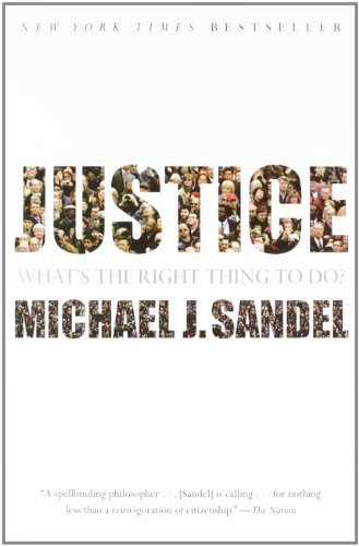 - Justice: What's the Right Thing to Do?