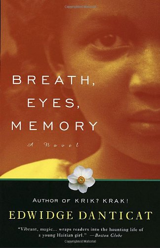 - Breath, Eyes, Memory: A Novel (Vintage Contemporaries)