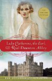  - Lady Almina and the Real Downton Abbey
