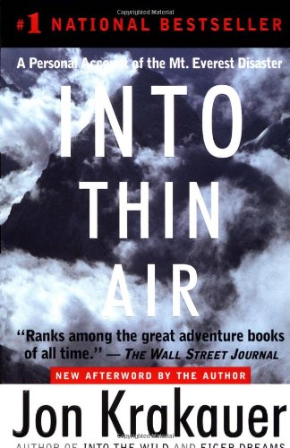 - Into Thin Air: A Personal Account of the Mt. Everest Disaster