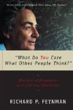  - Surely You're Joking, Mr. Feynman: Adventures of a Curious Character