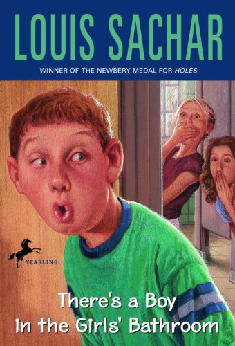  - There's A Boy in the Girls' Bathroom