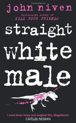 - Straight White Male