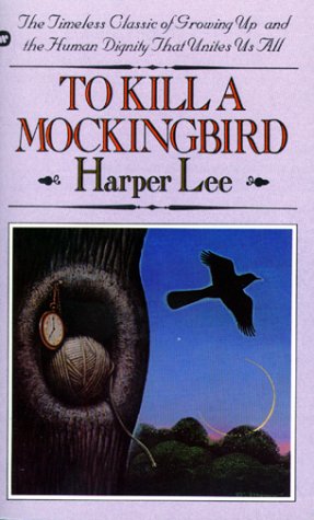 - To Kill a Mockingbird