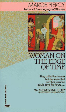 - Woman on the Edge of Time