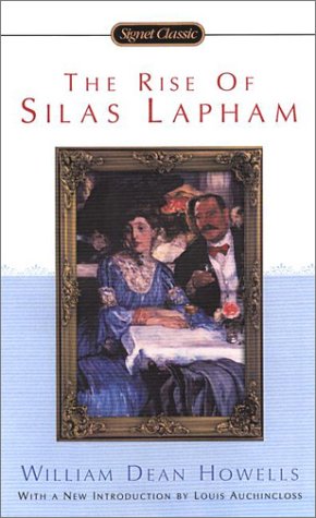  - The Rise of Silas Lapham