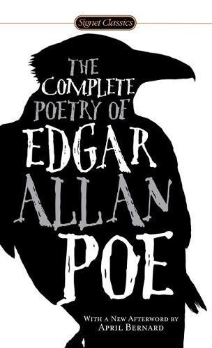 - The Complete Poetry of Edgar Allan Poe (Signet Classics)
