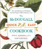  - The McDougall Program: 12 Days to Dynamic Health (Plume)
