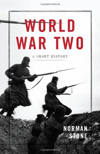  - World War Two: A Short History