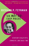  - Six Easy Pieces: Fundamentals of Physics Explained (Penguin Press Science)