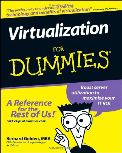 - Virtualization For Dummies