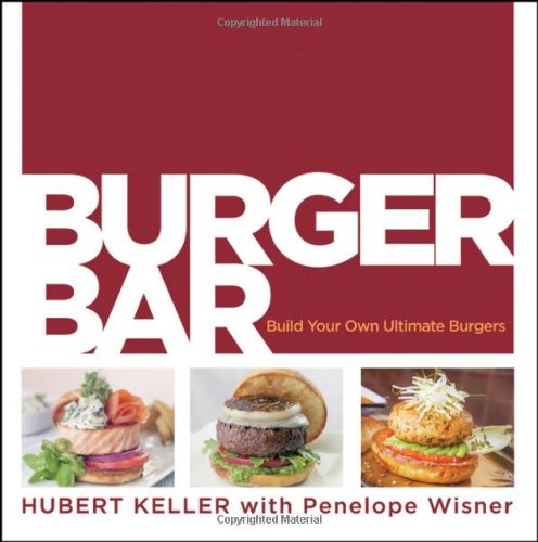  - Burger Bar: Build Your Own Ultimate Burgers