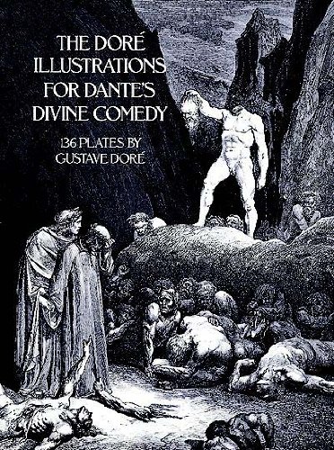  - The Dore Illustrations for Dante's Divine Comedy (Dover Fine Art, History of Art)