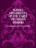  - Florid Victorian Ornament (Dover Pictorial Archives)