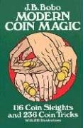 - Modern Coin Magic: 116 Coin Sleights and 236 Coin Tricks (Dover Magic Books)