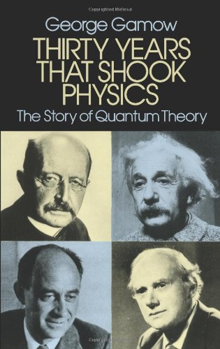  - Thirty Years That Shook Physics: The Story of Quantum Theory